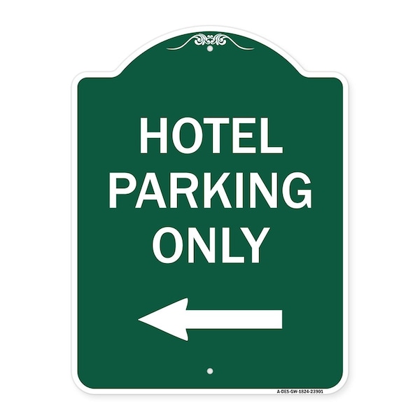 Signmission Hotel Parking With Left Arrow, Green & White Aluminum Architectural Sign, 18" x 24", GW-1824-23901 A-DES-GW-1824-23901 - main